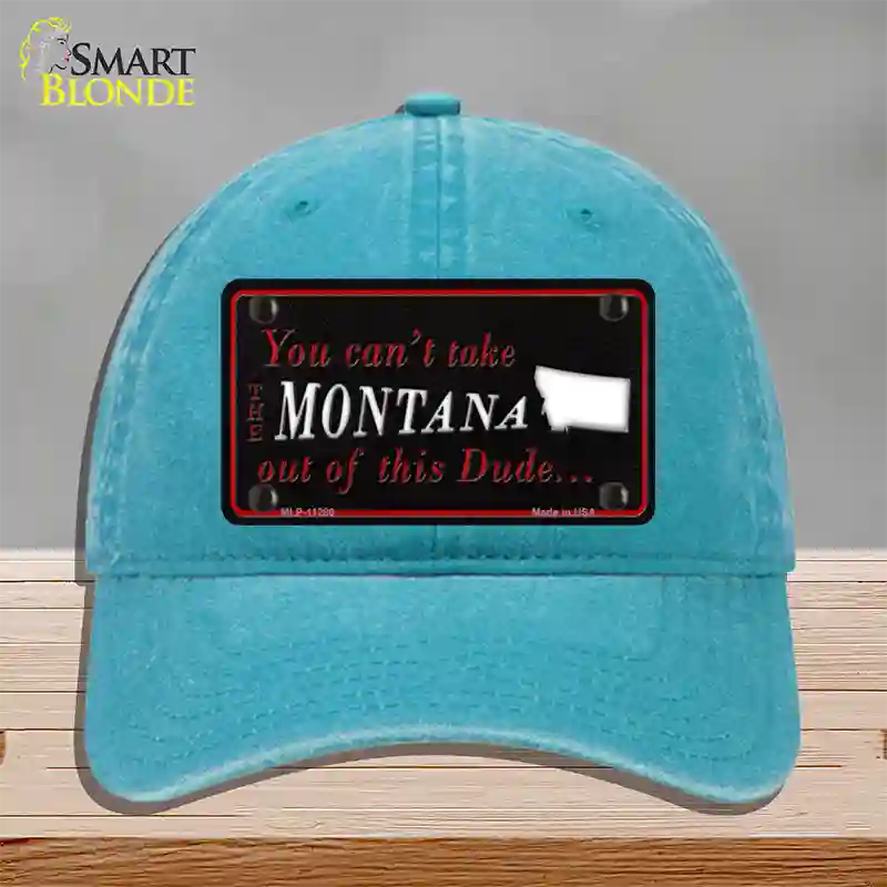 Montana Dude Novelty License Plate Hat Unconstructed Cotton / Lake Blue