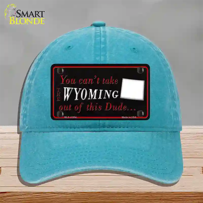 Wyoming Dude Novelty License Plate Hat Unconstructed Cotton / Lake Blue