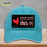 Sometimes You Just Got To Say Cluck It Novelty License Plate Hat Unconstructed Cotton / Lake Blue