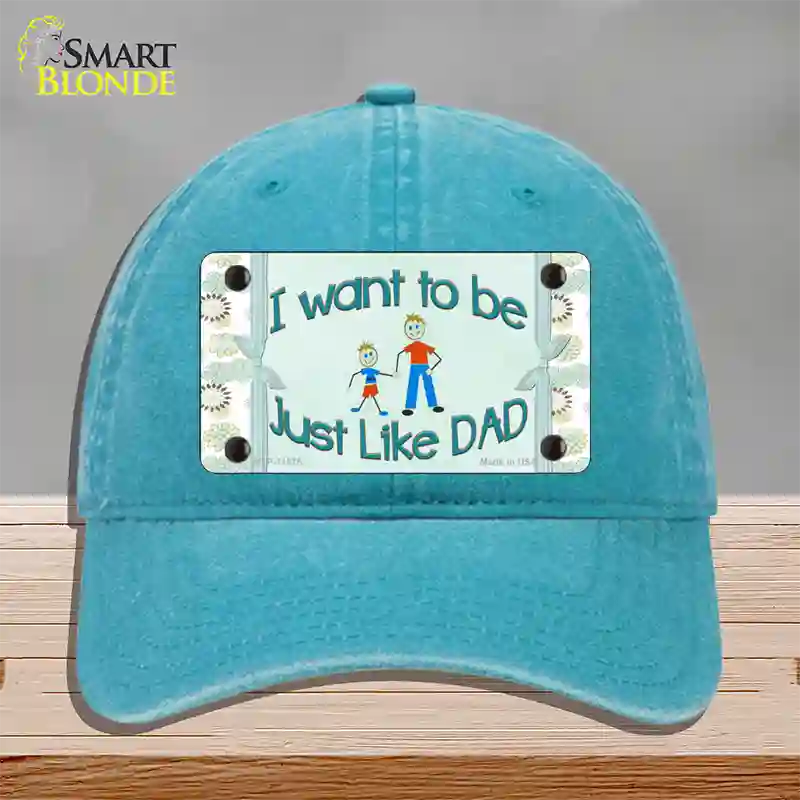 Just Like Dad Novelty License Plate Hat Unconstructed Cotton / Lake Blue