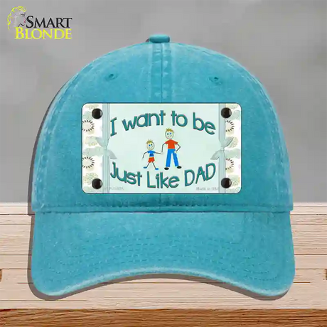 Just Like Dad Novelty License Plate Hat Unconstructed Cotton / Lake Blue