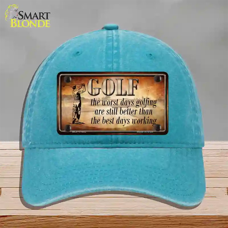 Golf The Worst Days Novelty License Plate Hat Unconstructed Cotton / Lake Blue