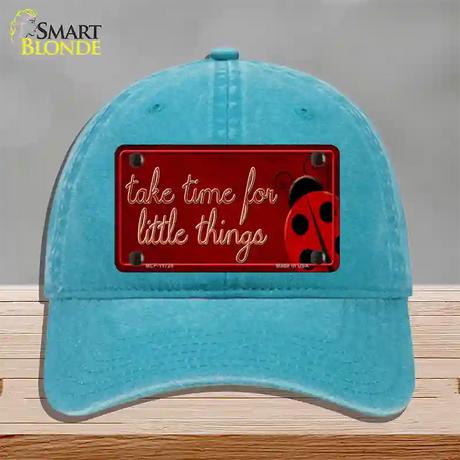 Take Time for Little Things Novelty License Plate Hat Unconstructed Cotton / Lake Blue