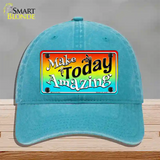 Make Today Amazing Novelty License Plate Hat Unconstructed Cotton / Lake Blue