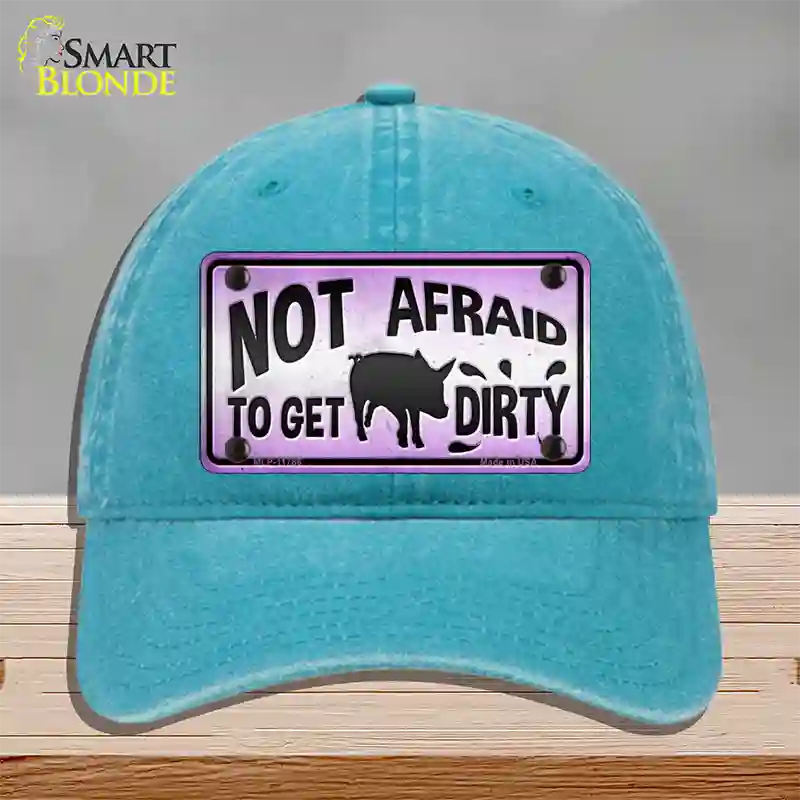 Not Afraid to Get Dirty Novelty License Plate Hat Unconstructed Cotton / Lake Blue