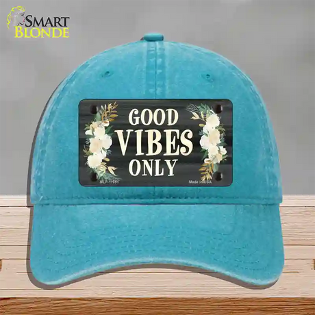 Good Vibes Only Novelty License Plate Hat Unconstructed Cotton / Lake Blue