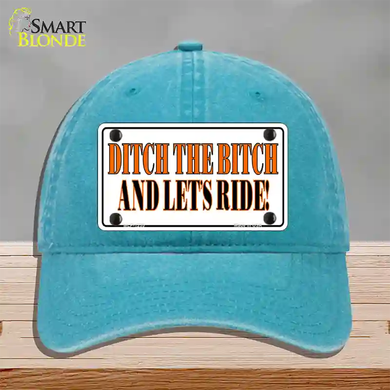 Ditch The Bitch Novelty License Plate Hat Unconstructed Cotton / Lake Blue