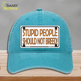 Stupid People Should Not Breed Novelty License Plate Hat Unconstructed Cotton / Lake Blue