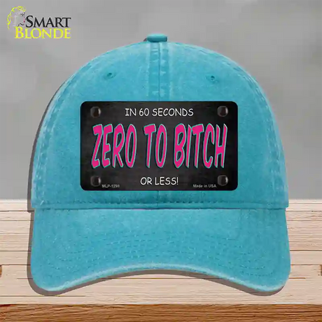 Zero To Bitch Novelty License Plate Hat Unconstructed Cotton / Lake Blue