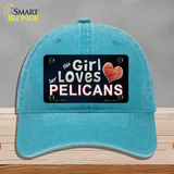 This Girl Loves Her Pelicans Novelty License Plate Hat Tag Unconstructed Cotton / Lake Blue