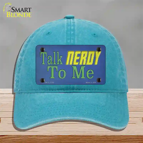 Talk Nerdy To Me Novelty License Plate Hat Tag Unconstructed Cotton / Lake Blue