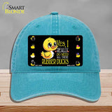 Yes I Really Need All These Ducks Novelty License Plate Hat HAT-MLP-14459