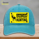 Crazy About Hunting Novelty License Plate Hat Unconstructed Cotton / Lake Blue