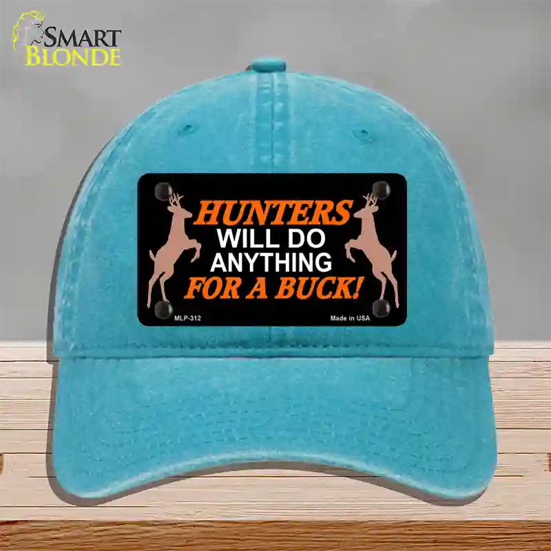 Hunters Will Do Anything Novelty License Plate Hat Unconstructed Cotton / Lake Blue