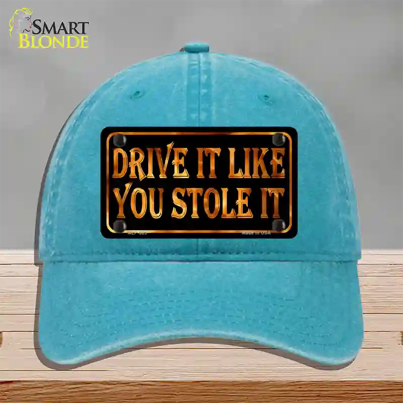 Drive It Like You Stole It Novelty License Plate Hat Unconstructed Cotton / Lake Blue