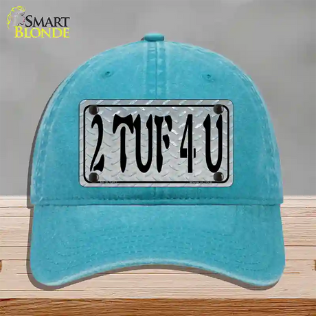 2 TUF 4 U Diamond Novelty License Plate Hat Unconstructed Cotton / Lake Blue