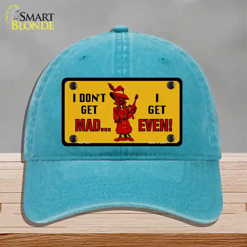 Dont Get Mad Novelty License Plate Hat Unconstructed Cotton / Lake Blue