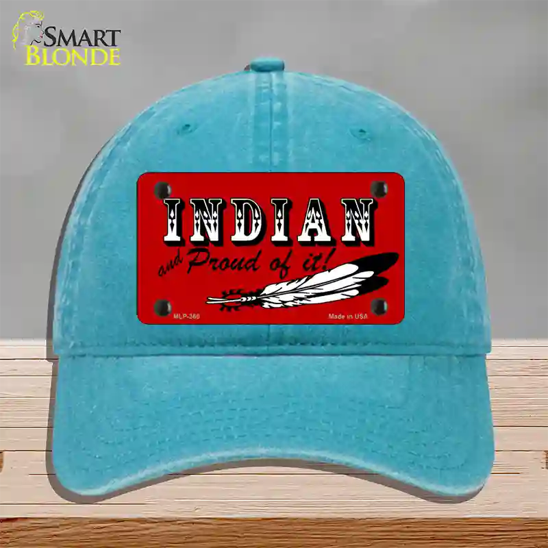 Indian And Proud Novelty License Plate Hat Unconstructed Cotton / Lake Blue