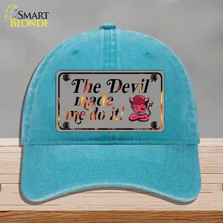 The Devil Made Me Novelty License Plate Hat Unconstructed Cotton / Lake Blue