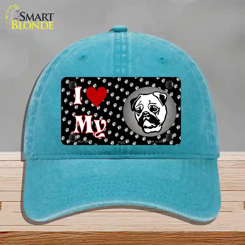 I Love My Pug Novelty License Plate Hat Unconstructed Cotton / Lake Blue