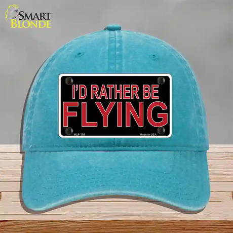 Rather Be Flying Novelty License Plate Hat Unconstructed Cotton / Lake Blue