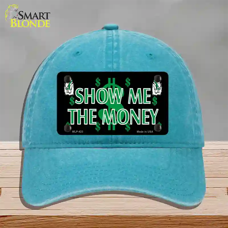 Show Me The Money Novelty License Plate Hat Unconstructed Cotton / Lake Blue