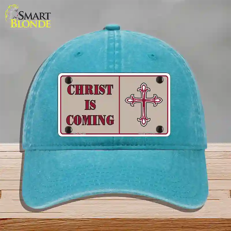 Christ Is Coming Novelty License Plate Hat Unconstructed Cotton / Lake Blue