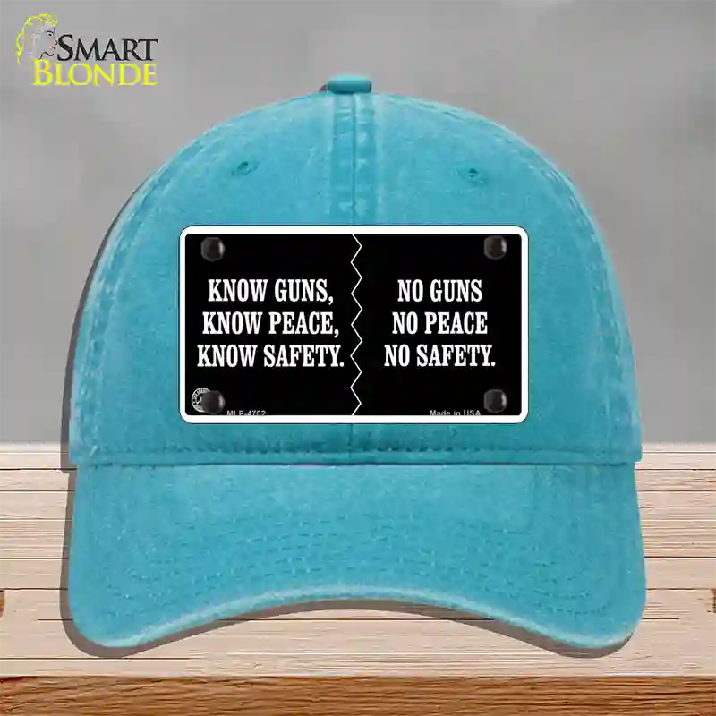 Know Guns, Know Peace, Know Safety Novelty License Plate Hat Unconstructed Cotton / Lake Blue