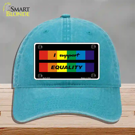 I Support Equality Novelty License Plate Hat Unconstructed Cotton / Lake Blue