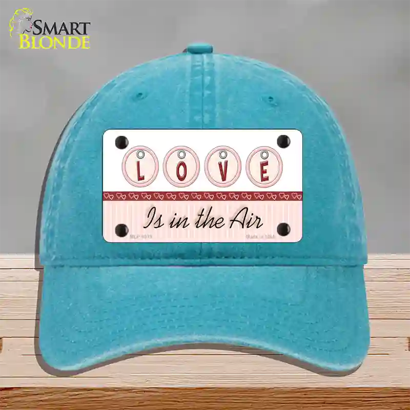 Love Is In The Air Novelty License Plate Hat Unconstructed Cotton / Lake Blue