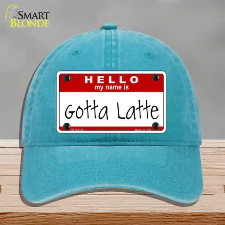 Gotta Latte Novelty License Plate Hat Unconstructed Cotton / Lake Blue