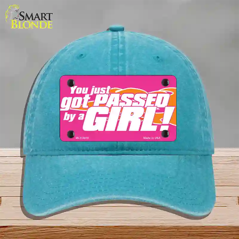 Got Passed By A Girl Novelty License Plate Hat Unconstructed Cotton / Lake Blue