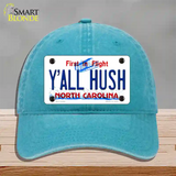 Yall Hush North Carolina Novelty License Plate Hat Unconstructed Cotton / Lake Blue