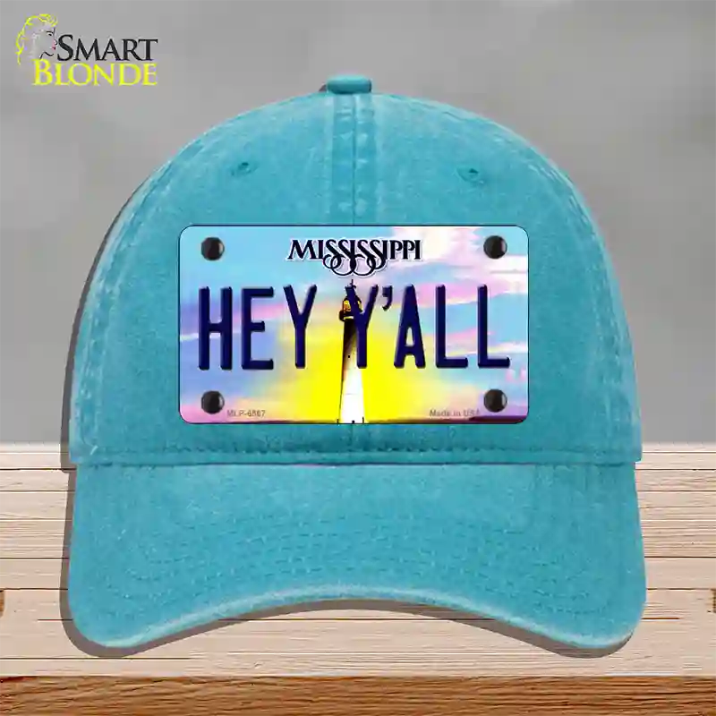 Hey YAll Mississippi Novelty License Plate Hat Unconstructed Cotton / Lake Blue