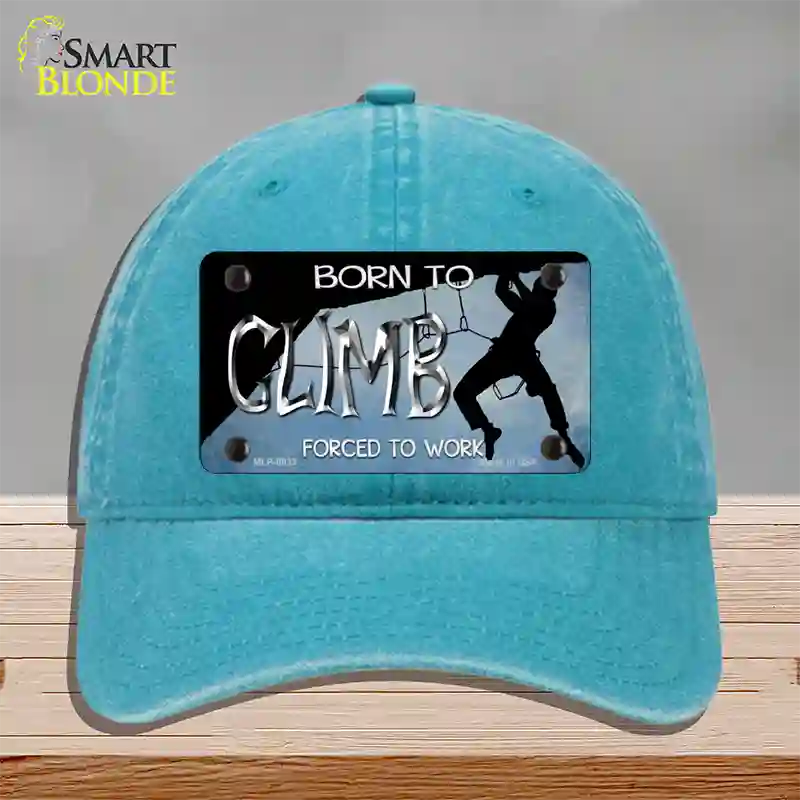 Born To Climb Novelty License Plate Hat Unconstructed Cotton / Lake Blue