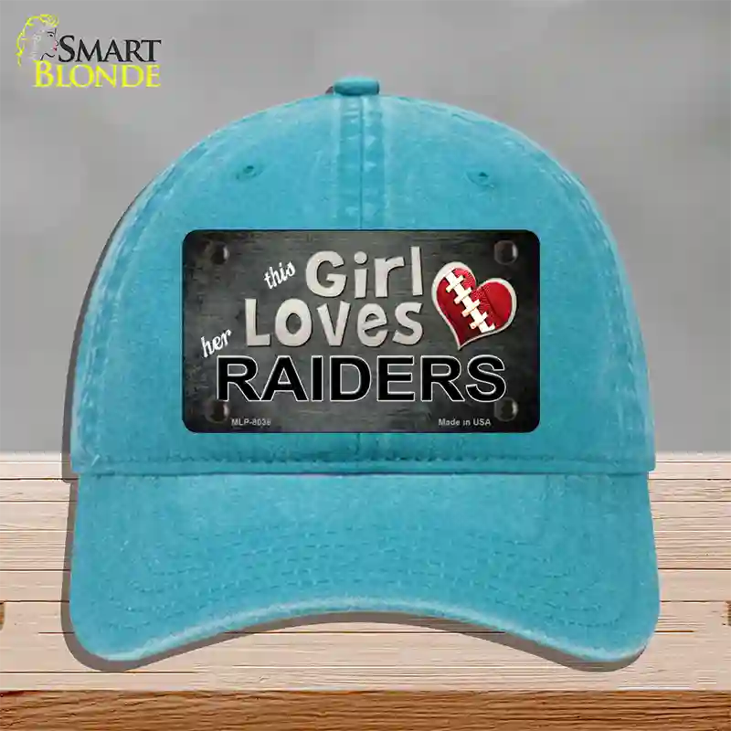 This Girl Loves Her Raiders Novelty License Plate Hat Unconstructed Cotton / Lake Blue