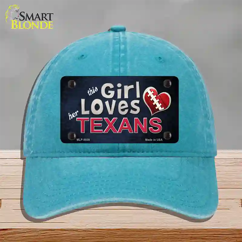 This Girl Loves Her Texans Novelty License Plate Hat Unconstructed Cotton / Lake Blue