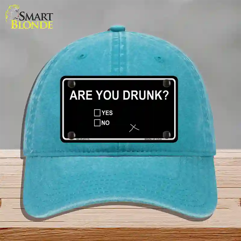 Are You Drunk Novelty License Plate Hat Unconstructed Cotton / Lake Blue