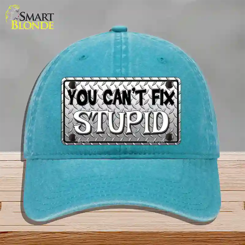 You Cant Fix Stupid Novelty License Plate Hat Unconstructed Cotton / Lake Blue