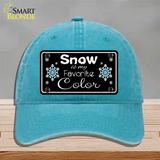 Snow Is My Favorite Color Novelty License Plate Hat Unconstructed Cotton / Lake Blue