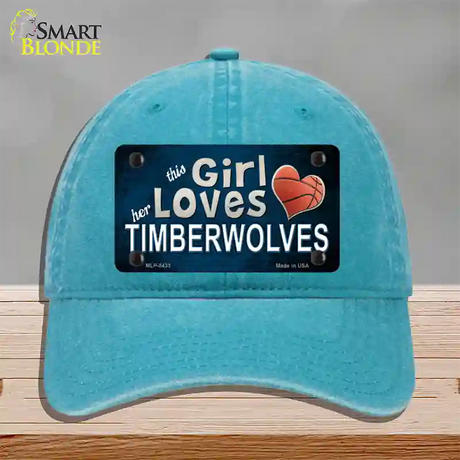 This Girl Loves Her Timberwolves Novelty License Plate Hat Unconstructed Cotton / Lake Blue