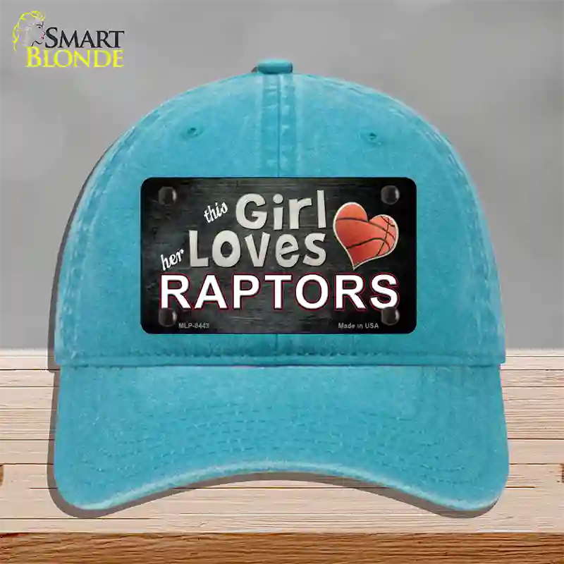 This Girl Loves Her Raptors Novelty License Plate Hat Unconstructed Cotton / Lake Blue