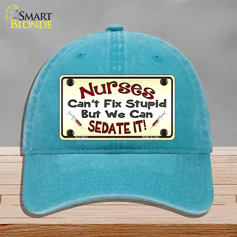 Nurses Sedate It Novelty License Plate Hat Unconstructed Cotton / Lake Blue