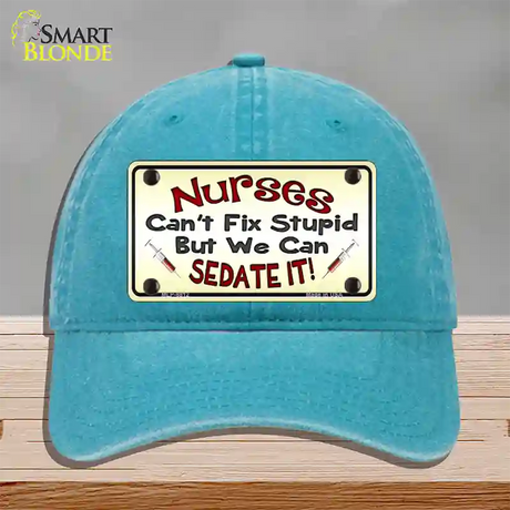 Nurses Sedate It Novelty License Plate Hat Unconstructed Cotton / Lake Blue