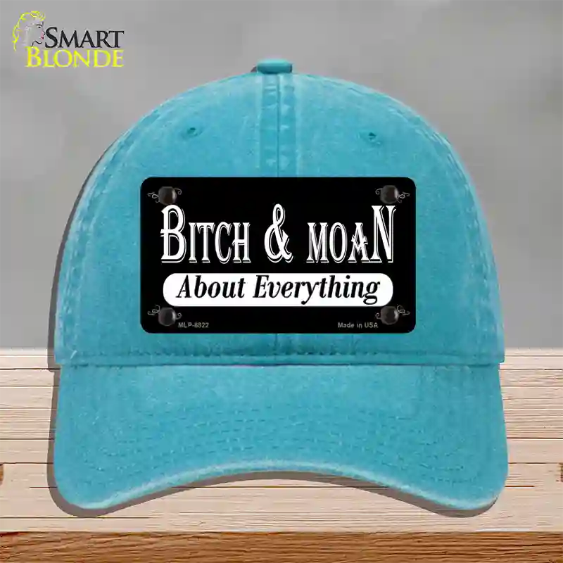 Bitch And Moan Novelty License Plate Hat Unconstructed Cotton / Lake Blue