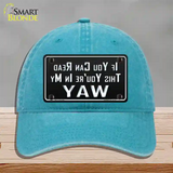 You Are In My Way Novelty License Plate Hat Unconstructed Cotton / Lake Blue