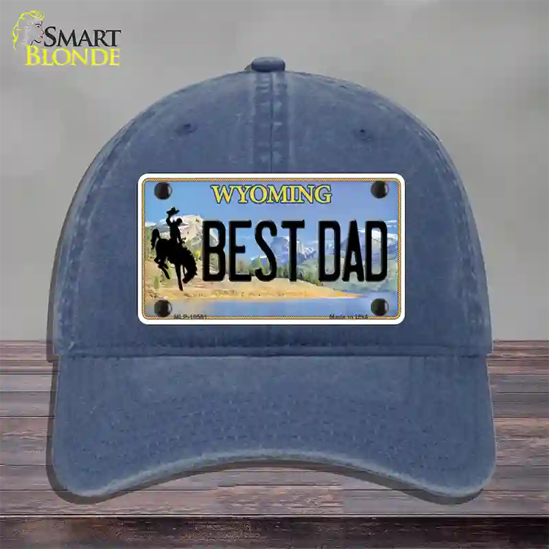 Best Dad Wyoming Novelty License Plate Hat Unconstructed Cotton / Navy