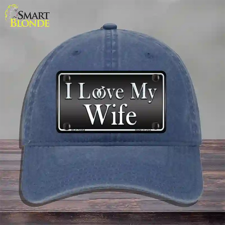 I Love My Wife Novelty License Plate Hat Unconstructed Cotton / Navy