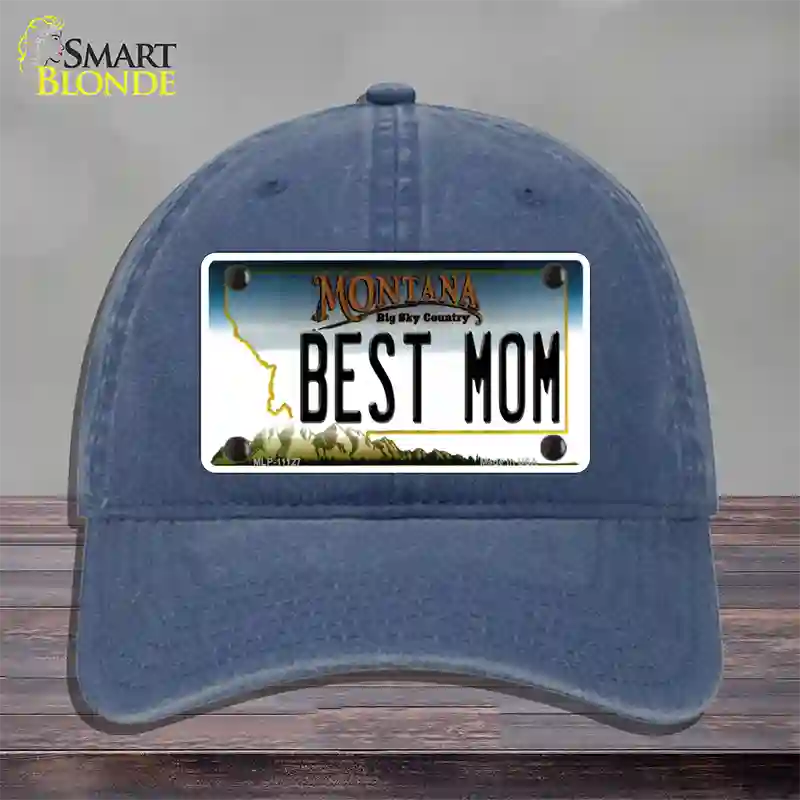 Best Mom Montana State Novelty License Plate Hat Unconstructed Cotton / Navy