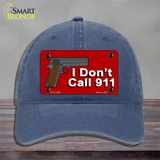 I Dont Call 911 Novelty License Plate Hat Unconstructed Cotton / Navy